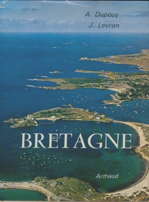Livrenpoche : Bretagne dont 26 en couleur - L. Dupouy - Livre