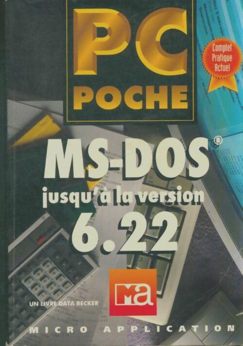 Livrenpoche : Ms-dos jusqu'à la version 6. 22 - Michael Freihof - Livre