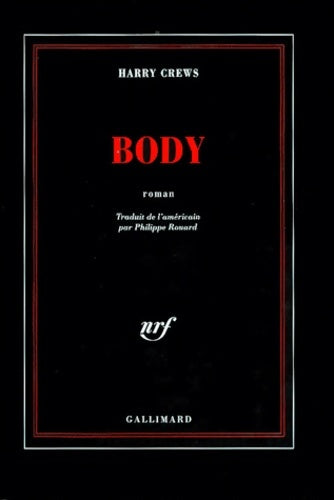 Livrenpoche : Body - Harry Crews - Livre