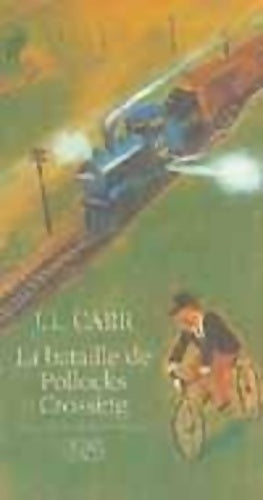 Livrenpoche : La bataille de Pollocks Crossing - J. L. Carr - Livre