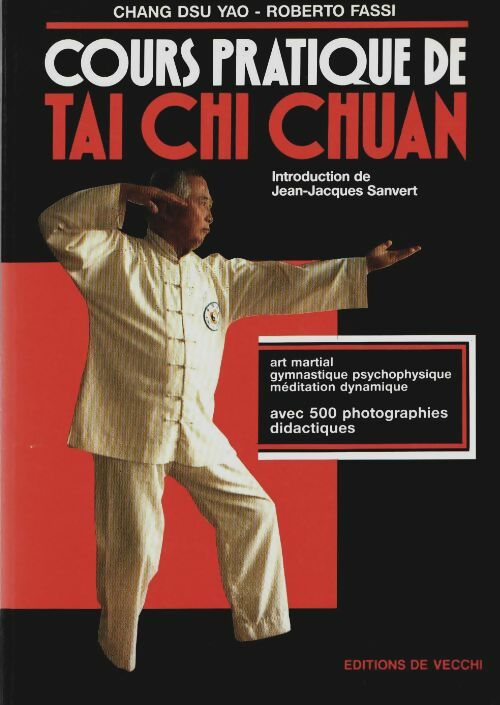 Livrenpoche : Cours pratique de tai chi chuan - Dsu-Yao Chang - Livre