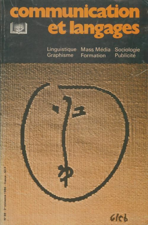 Livrenpoche : Communication et langages n°68 - Collectif - Livre