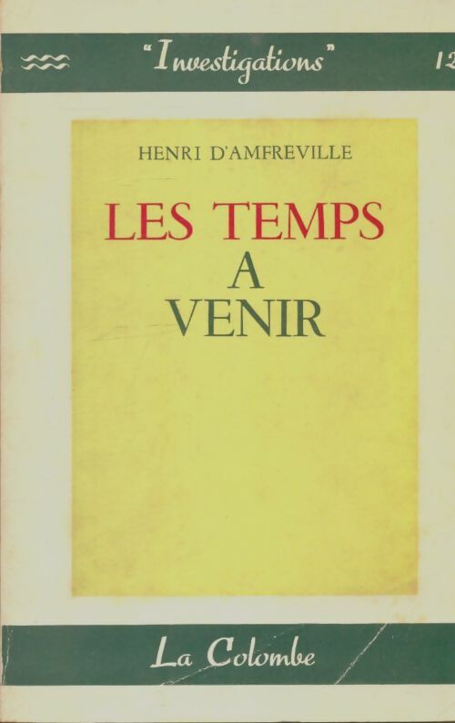 Livrenpoche : Les temps à venir - Henri D'Amfreville - Livre