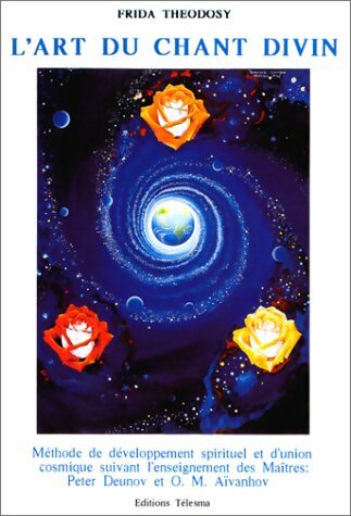 Livrenpoche : L'art du chant divin - Frida Theodosy - Livre