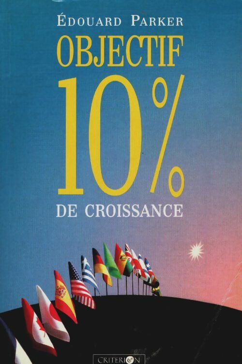 Livrenpoche : Objectif 10 % de croissance - Edouard Parker - Livre