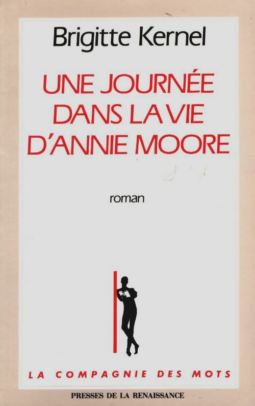 Livrenpoche : Une journée dans la vie d'Annie Moore - Brigitte Kernel - Livre