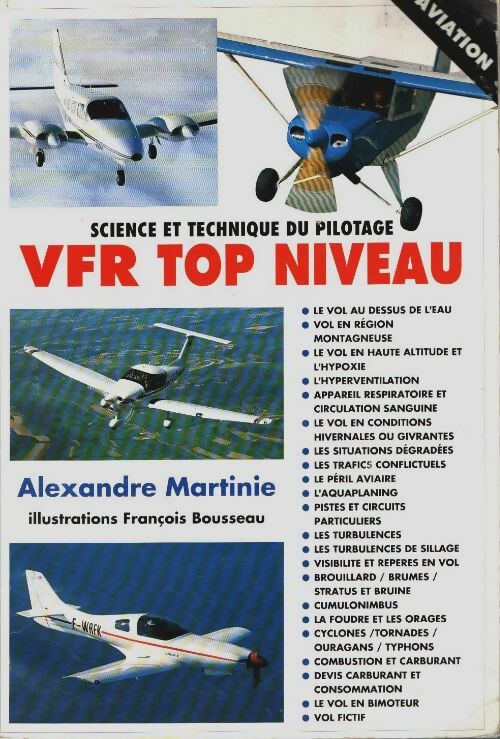 Livrenpoche : Science et technique du pilotage vfr top niveau - Alexandre Martinie - Livre