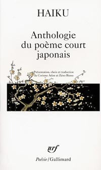 Livrenpoche : Haïku : Anthologie du poème court japonais - Collectif - Livre