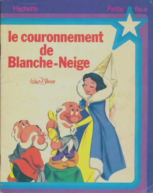 Livrenpoche : Le couronnement de Blanche-Neige - Walt Disney - Livre