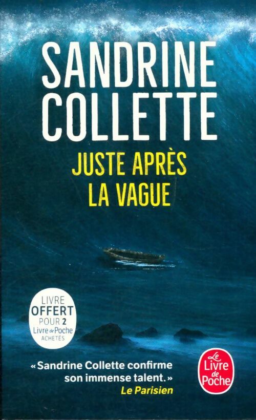 Livrenpoche : Juste après la vague - Sandrine Collette - Livre