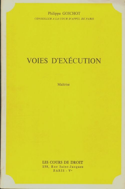 Livrenpoche : Voies d'éxécution - Philippe Goichot - Livre