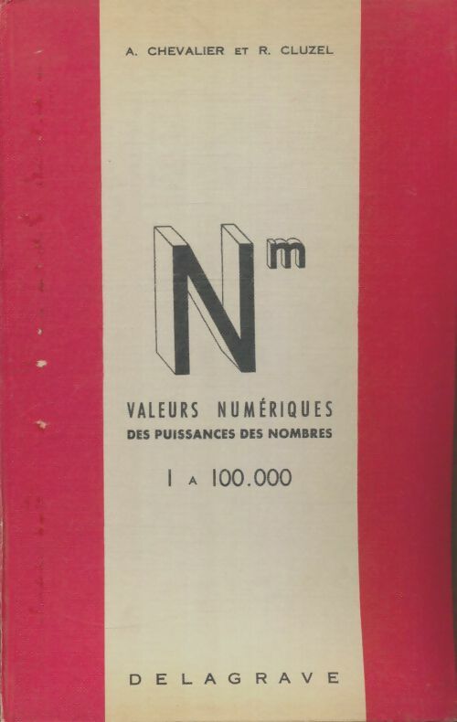 Livrenpoche : Valeur numériques des puissances des nombres - R. Cluzel - Livre