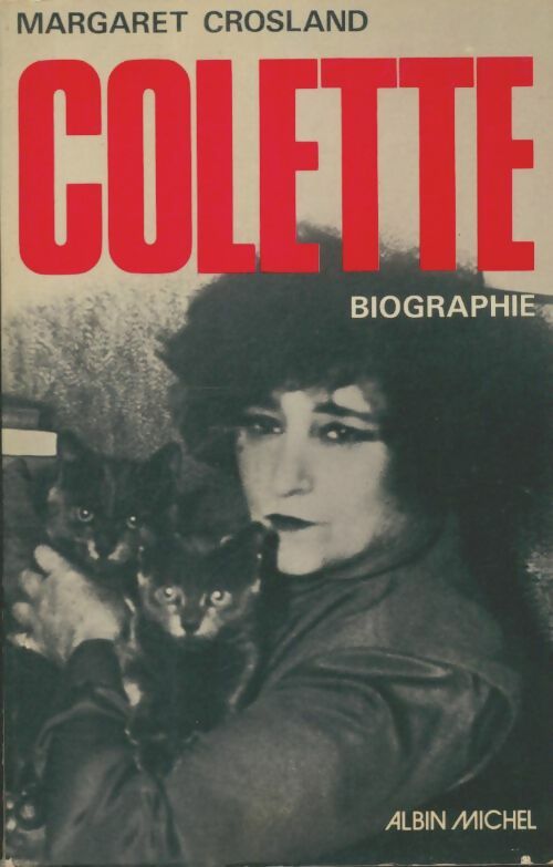 Livrenpoche : Colette - Margaret Crosland - Livre