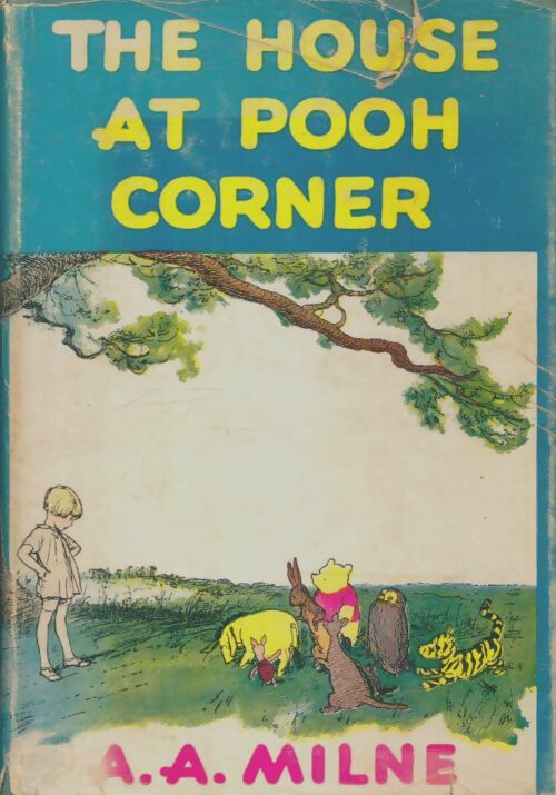 Livrenpoche : The house at pooh corner - Alan Alexander Milne - Livre