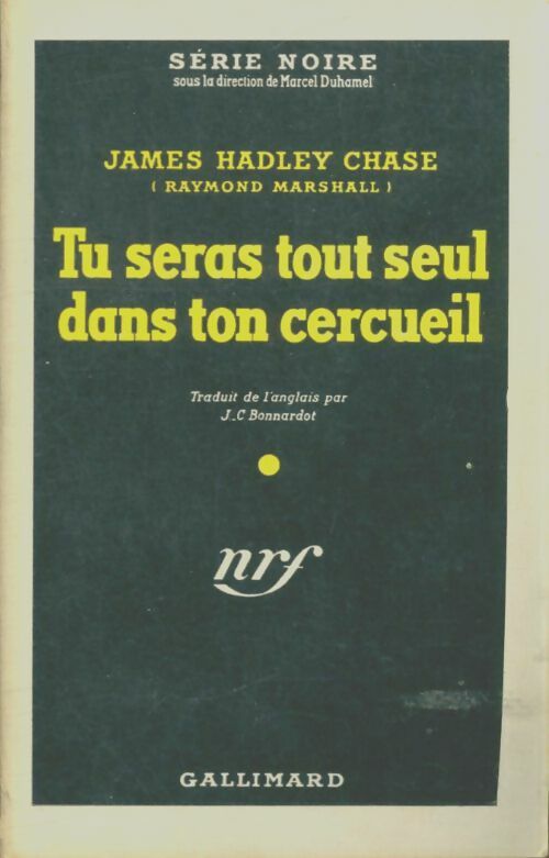 Livrenpoche : Tu seras tout seul dans ton cercueil - James Hadley Chase - Livre