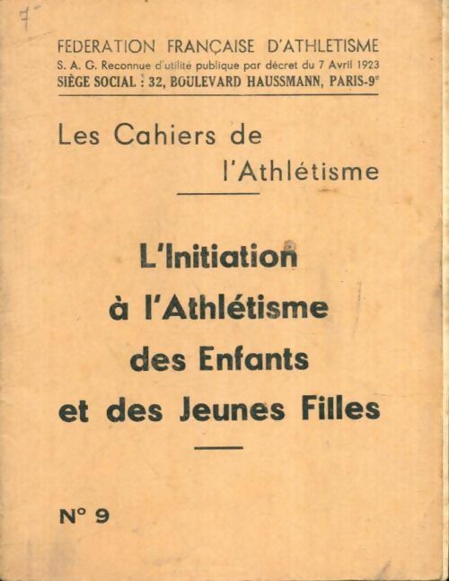 Livrenpoche : L'initiation à l'athlétisme des enfants et des jeunes filles - Collectif - Livre