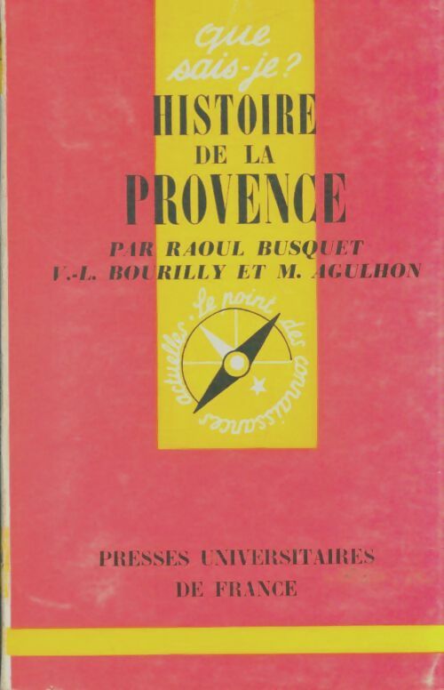 Livrenpoche : Histoire de la Provence - R. Busquet, V.-L. Bourrilly - Livre