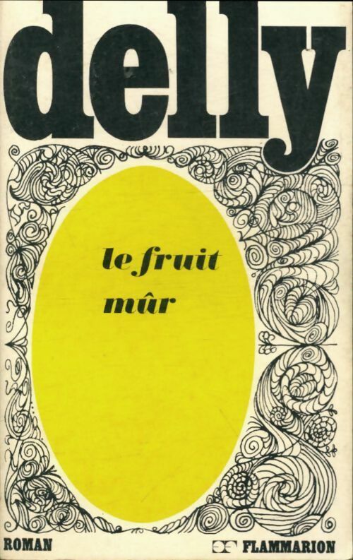 Livrenpoche : Le fruit mûr - Delly - Livre