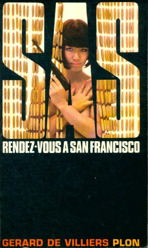 Livrenpoche : Rendez-vous à San Francisco - Gérard De Villiers - Livre