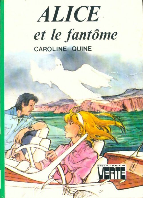 Livrenpoche : Alice et le fantôme - Caroline Quine - Livre