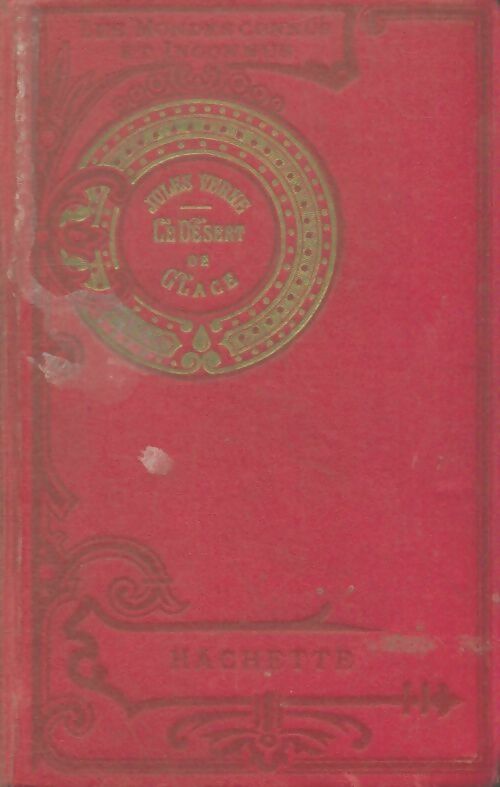 Livrenpoche : Les aventures du capitaine Hatteras Tome II : Le désert de glace - Jules Verne - Livre