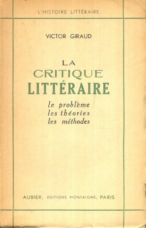 Livrenpoche : La critique littéraire - Victor Giraud - Livre