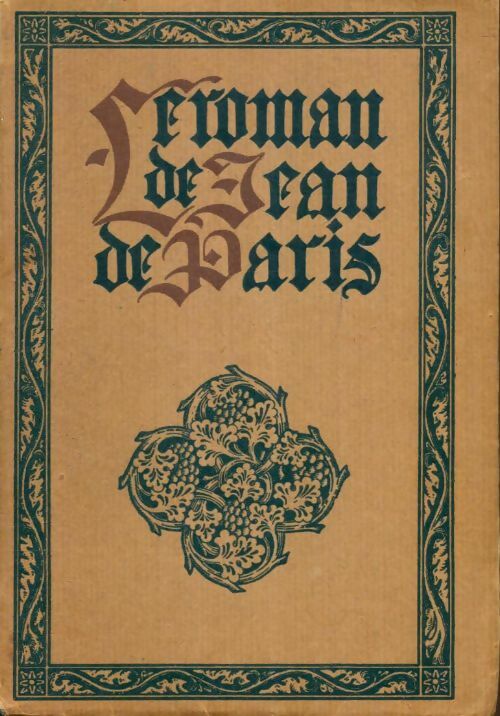 Livrenpoche : Le roman de Jean de Paris - Jean Marchand - Livre