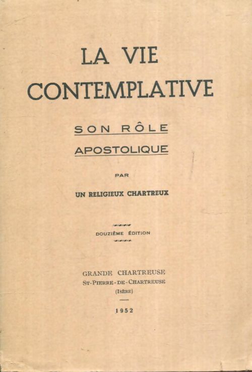 Livrenpoche : La vie contemplative, son rôle apostolique - Inconnu - Livre