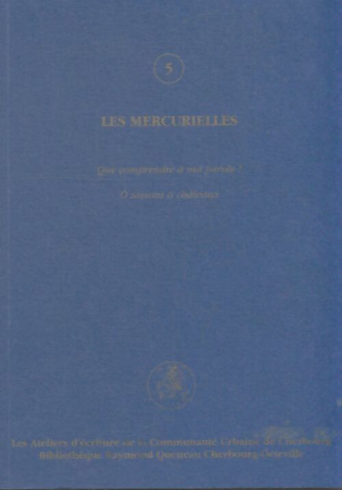 Livrenpoche : Les mercurielles 2005 - Collectif - Livre