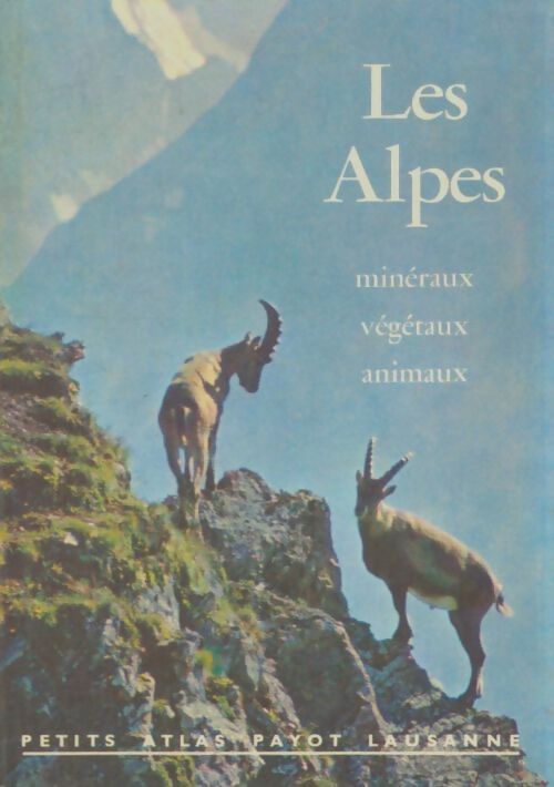 Livrenpoche : Les Alpes - C. A. W Guggisberg - Livre
