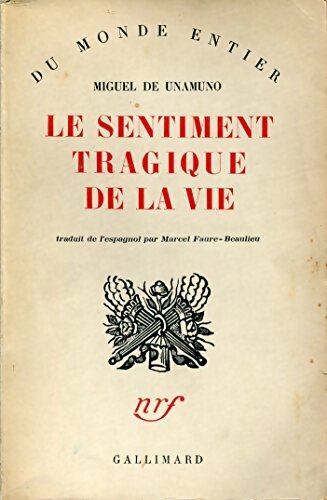 Livrenpoche : Le sentiment tragique de la vie - Miguel De Unamuno - Livre
