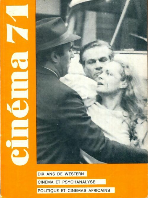 Livrenpoche : Cinéma 71 n°154 - Collectif - Livre