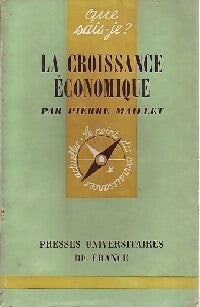 Livrenpoche : La croissance économique - Pierre Maillet - Livre