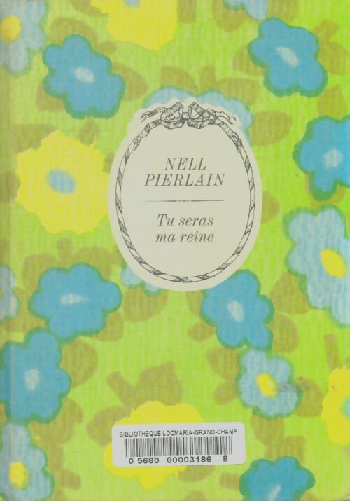 Livrenpoche : Tu seras ma reine - Nell Pierlain - Livre