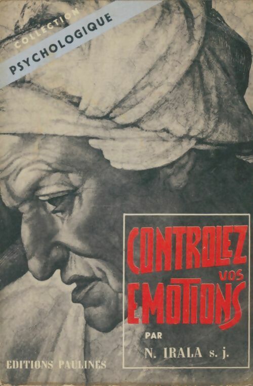 Livrenpoche : Controlez vos émotions - Narciso Irala - Livre