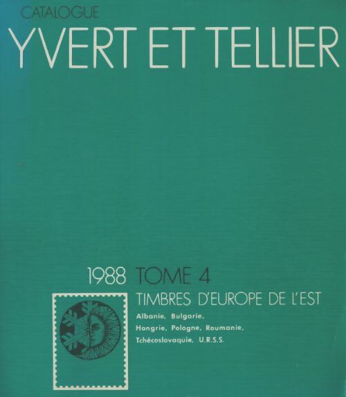 Livrenpoche : Catalogue yvert et telleir 1988 Tome IV - Yvert et Tellier - Livre