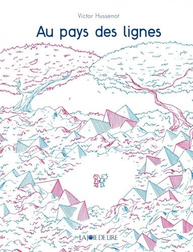 Livrenpoche : Au pays des lignes - Victor Hussenot - Livre