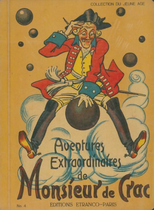 Livrenpoche : Aventures extraordinaires de monsieur de Crac - Berthe Renard - Livre