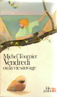 Livrenpoche : Vendredi ou la vie sauvage - Michel Tournier - Livre