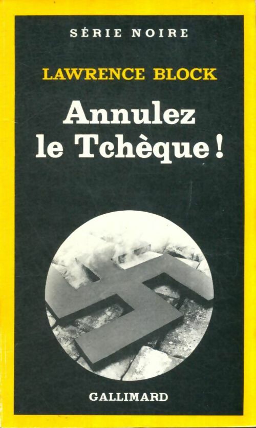 Livrenpoche : Annulez le tchèque ! - Lawrence Block - Livre
