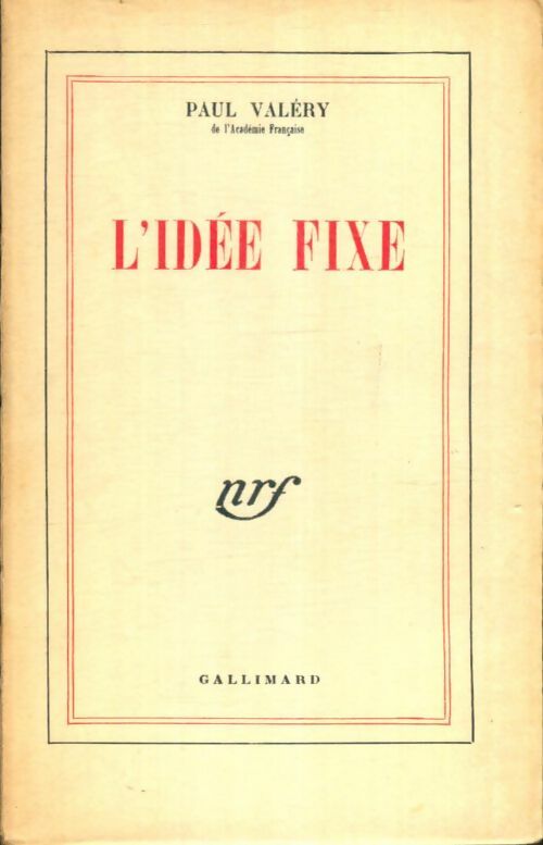 Livrenpoche : L'idée fixe - Paul Valéry - Livre