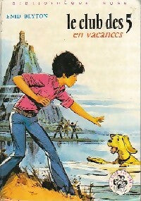 Livrenpoche : Le club des cinq en vacances - Enid Blyton - Livre