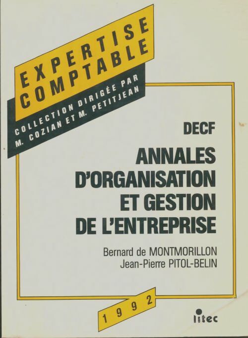 Livrenpoche : Annales d'organisation et gestion de l'entreprise DECF 1992 - Maurice Cozian - Livre