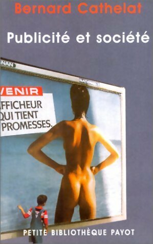 Livrenpoche : Publicité et société - Bernard Cathelat - Livre
