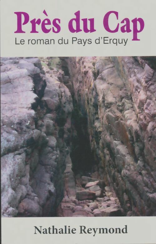 Livrenpoche : Près du cap - Nathalie Reymond - Livre