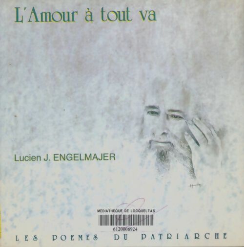 Livrenpoche : L'amour à tout va - Lucien Engelmajer - Livre