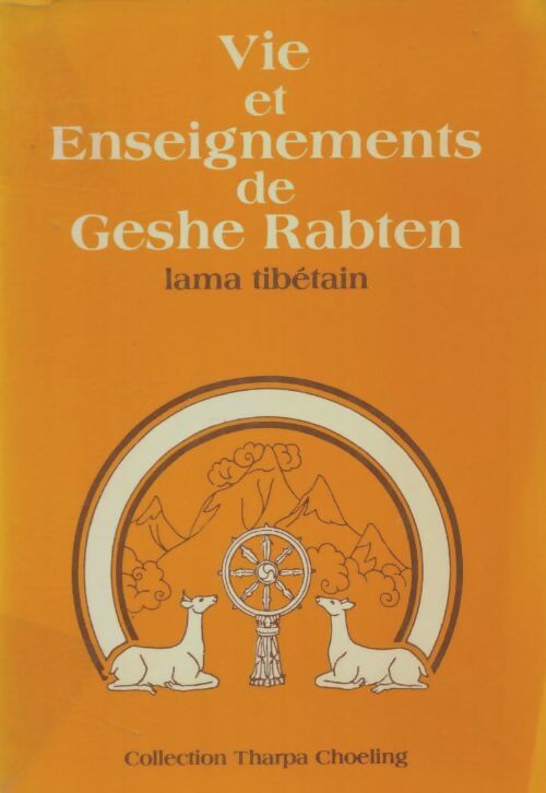 Livrenpoche : Vie et enseignement de Geshe Rabten - Guéshé Rabten - Livre