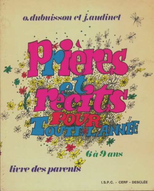 Livrenpoche : Prières et récits pour toute l'année, livre des parents - Olivier Dubuisson - Livre