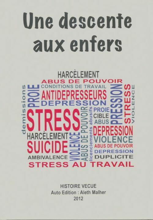 Livrenpoche : Une descente aux enfers - Aleth Malher - Livre