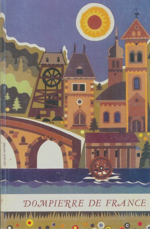 Livrenpoche : Dompierre de France - Collectif - Livre